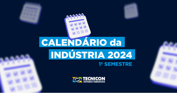baixe-o-calendario-da-industria-2024-primeiro-semestre